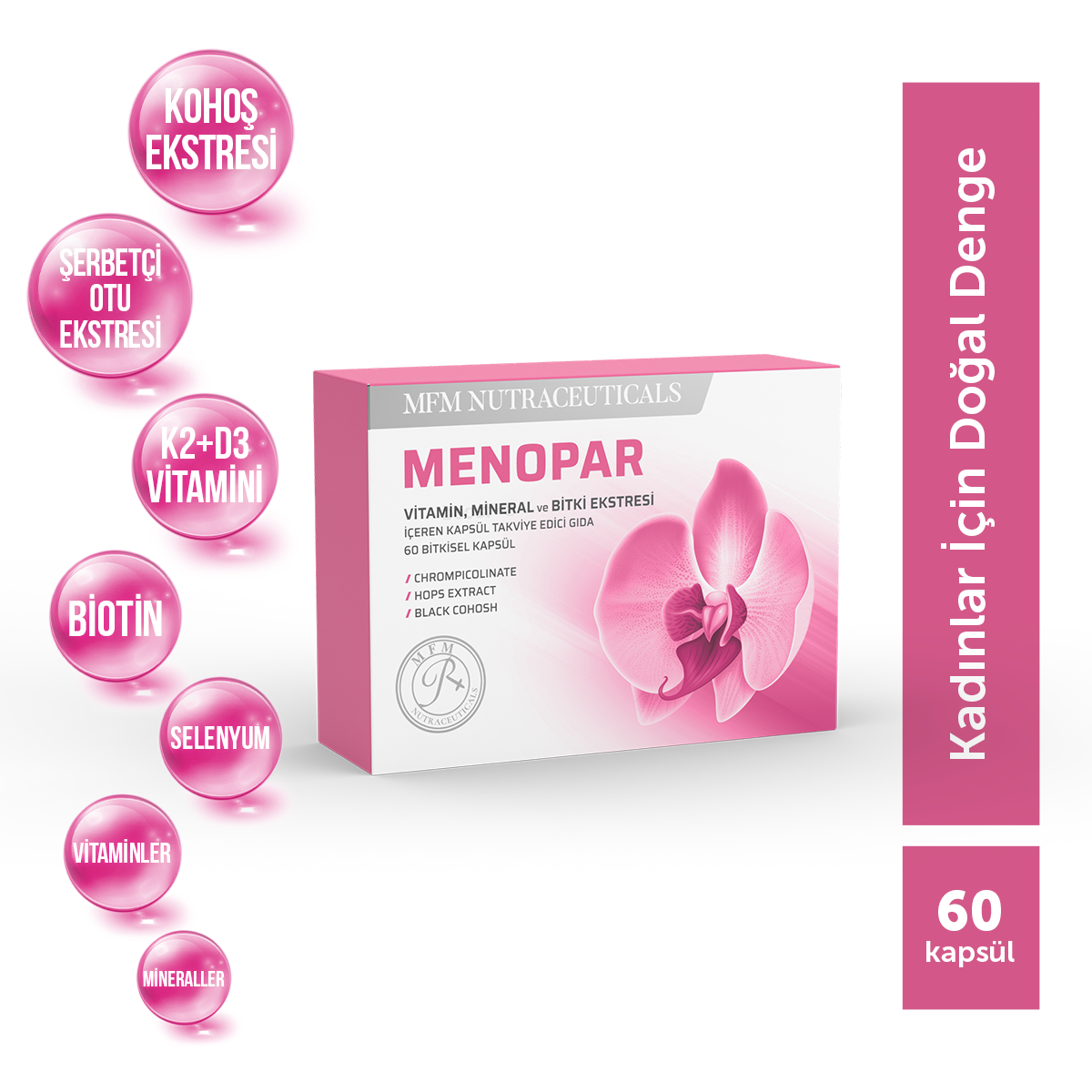 MFM Menopar Kohoş, Şerbetçiotu Ekstresi ve Kalsiyum İçeren Takviye Edici Gıda (Folik Asit, Biotin, Krom) 60 Kapsül