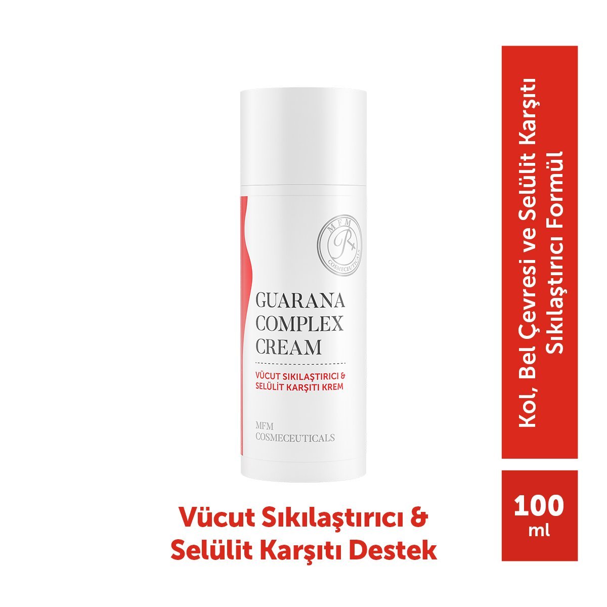 MFM Guarana Complex Cream – Sıkı Görünüm Destekleyici ve Anti-Selülit Bakım Kremi 100 ml